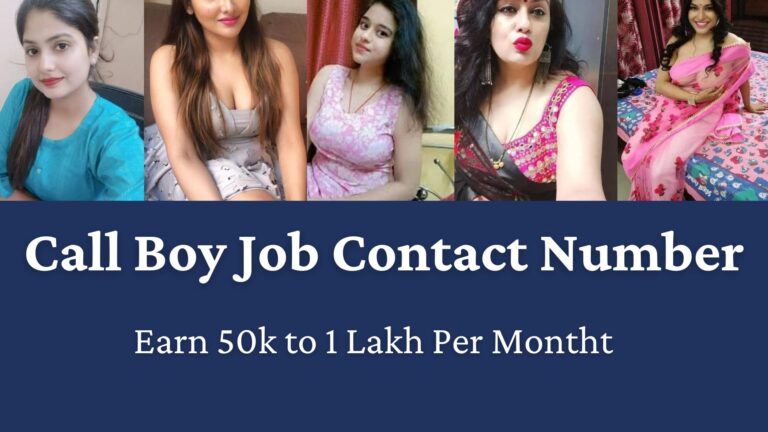 Call Boy job Contact Number